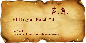 Pilinger Metód névjegykártya